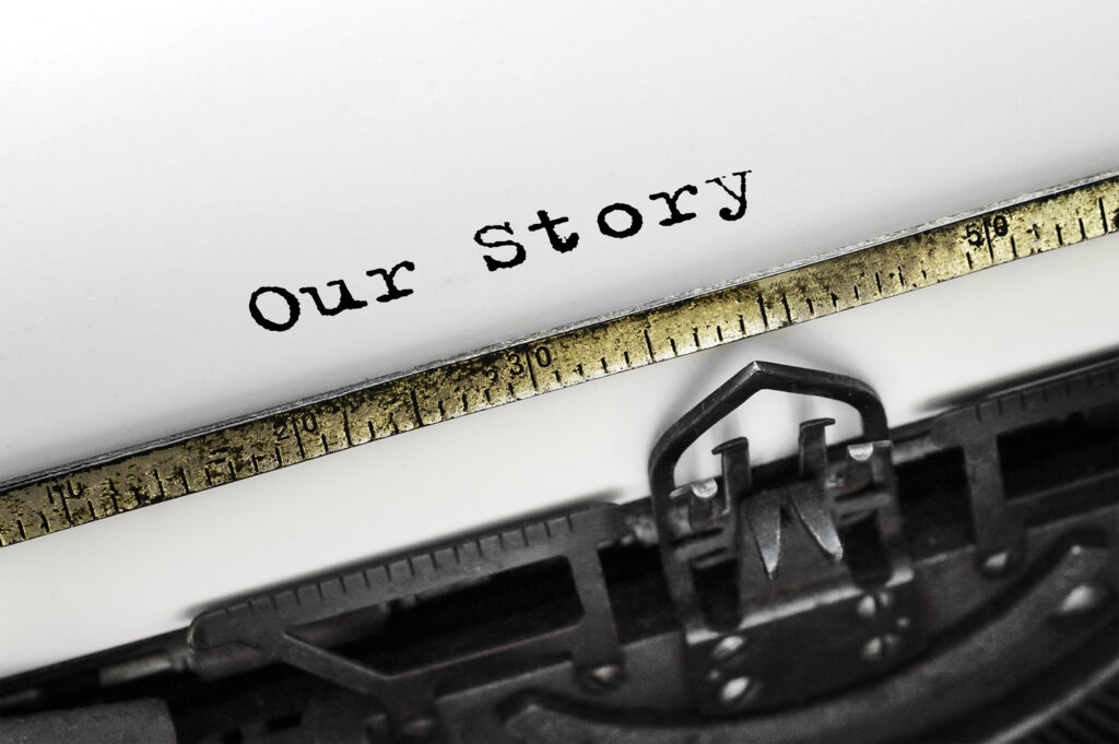 Our Story